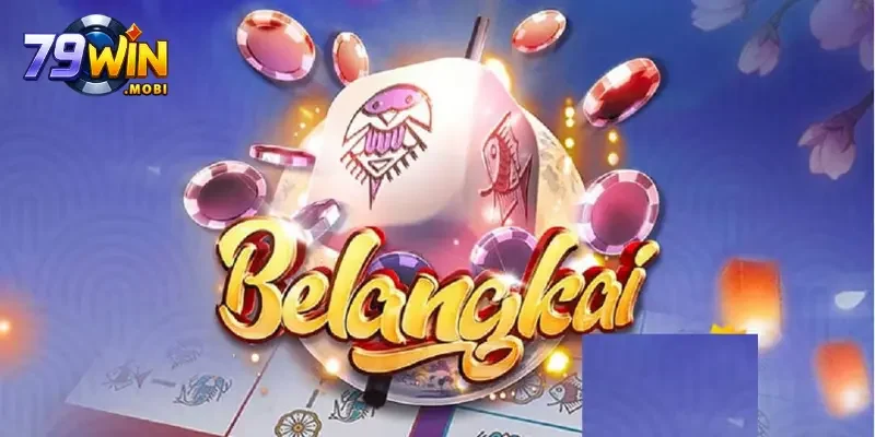 Trò chơi Belangkai luôn được đánh giá cao, cách chơi không khó, tỷ lệ cược hấp dẫn